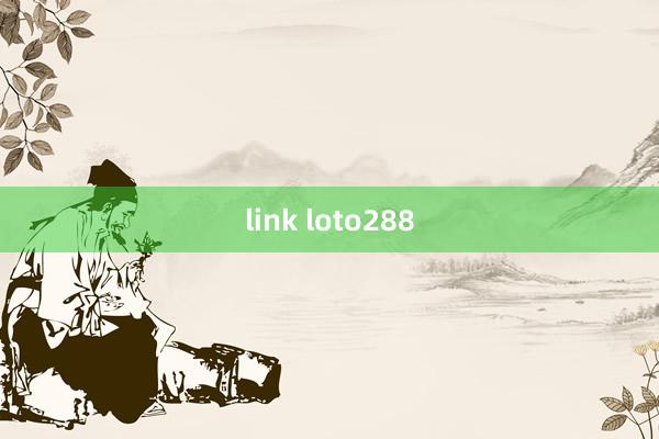 link loto288