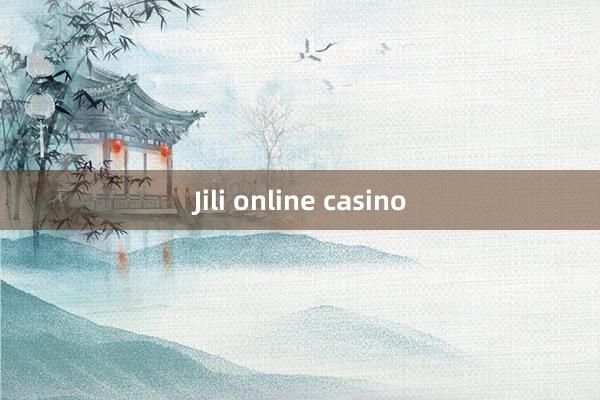 Jili online casino